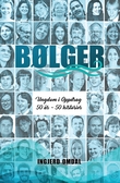 "Bølger - Ungdom i Oppdrag 50 år : 50 historier" av Ingjerd Omdal
