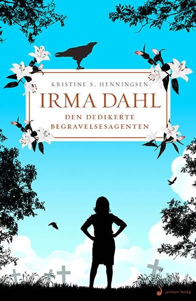"Irma Dahl - den dedikerte begravelsesagenten" av Kristine S. Henningsen