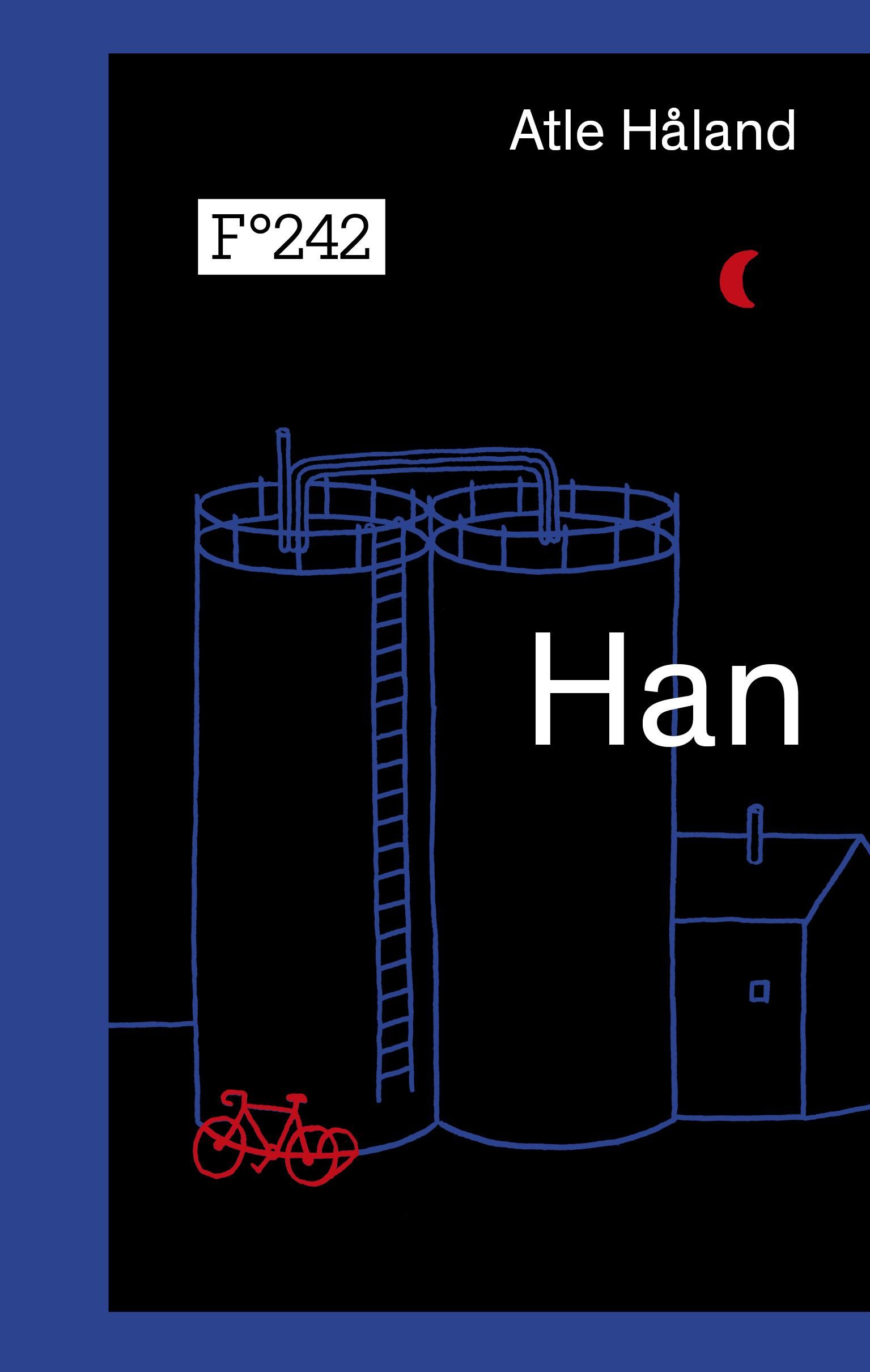 "Han" av Atle Håland