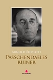 "Passchendaeles ruiner - dikt" av Arnold Eidslott