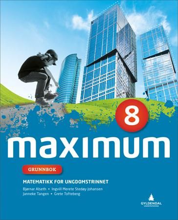 "Maximum 8 - Grunnbok : Smart bok : matematikk for ungdomssteget" av Grete Normann Tofteberg