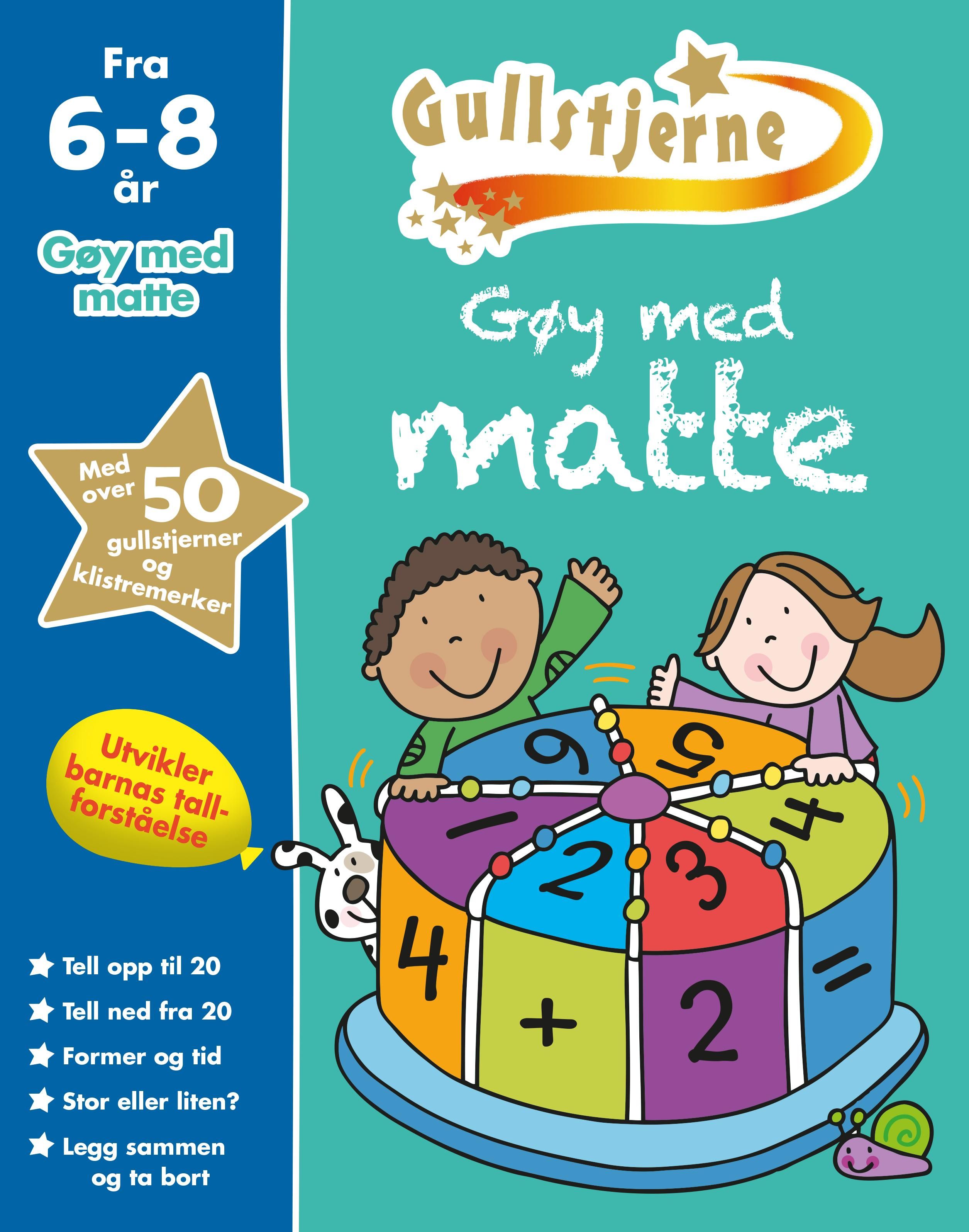 "Gøy med matte - gullstjerne 6-8 år" av Peter Patilla