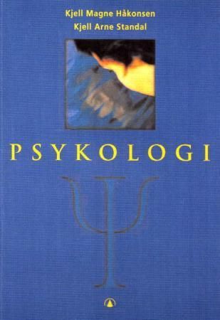 "Psykologi - utvikling og personlegdom : mellommenneskelege forhold, oppleving og erfaring" av Kjell Magne Håkonsen