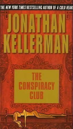 "The conspiracy club" av Jonathan Kellerman