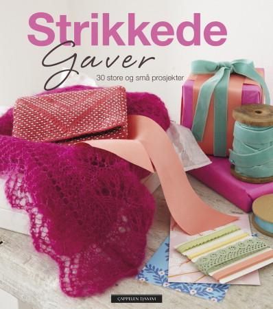 "Strikkede gaver - 30 store og små prosjekter" av Debbie Bliss