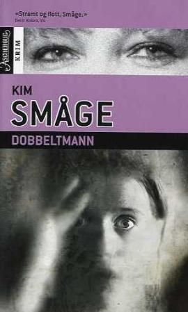 "Dobbeltmann" av Kim Småge
