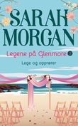 "Lege og opprører" av Sarah Morgan