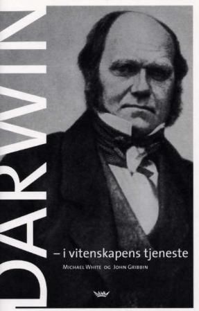 "Darwin - i vitenskapens tjeneste" av Michael White