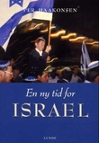 "En ny tid for Israel" av Per Haakonsen