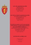 "Lov om aksjeselskaper (aksjeloven) av 13. juni 1997 nr. 44 ; Lov om allmennaksjeselskaper (allmennaksjeloven) av 13. juni 1997 nr. 45 : med endringer, sist ved lov av 14. juni 2013 nr. 41 (i kraft 1. juli 2013) ; Forskrift om ansattes rett til representas - med endringer, sist ved lov av 14. juni 2013 nr. 41 (i kraft 1. juli 2013) :  : " av Norge