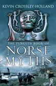 "The Penguin book of Norse myths - gods of the Vikings" av Kevin Crossley-Holland