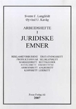 Omslagsbilde av Arbeidshefte i juridiske emner