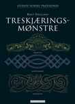 "Treskjæringsmønstre - lær å tegne dine egne ornamenter til treskjæring" av Knut Engeland