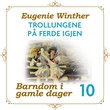 "Trollungene på ferde igjen" av Eugenie Winther