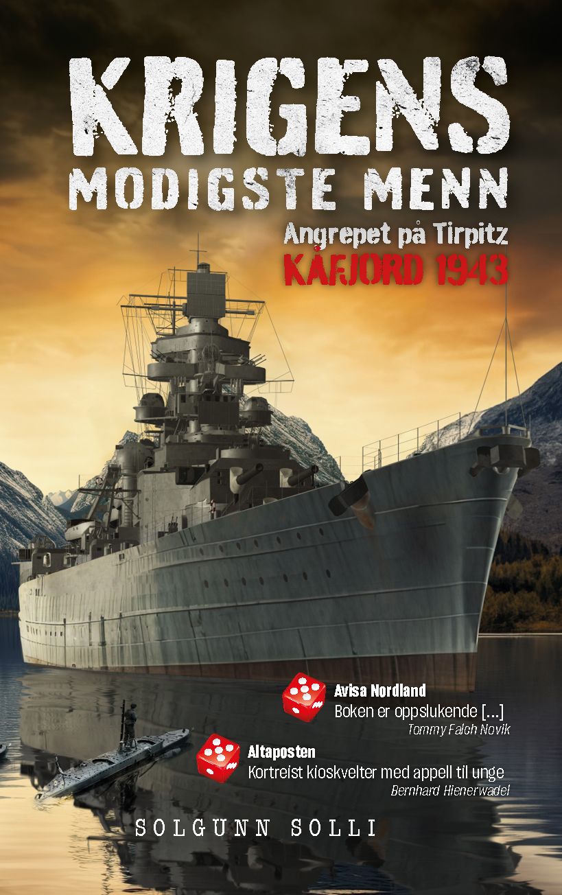 "Krigens modigste menn" av Solgunn Solli
