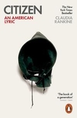 "Citizen - an American lyric" av Claudia Rankine