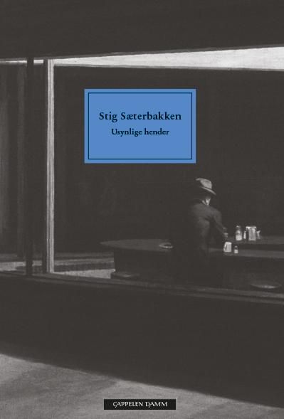 "Usynlige hender - roman" av Stig Sæterbakken