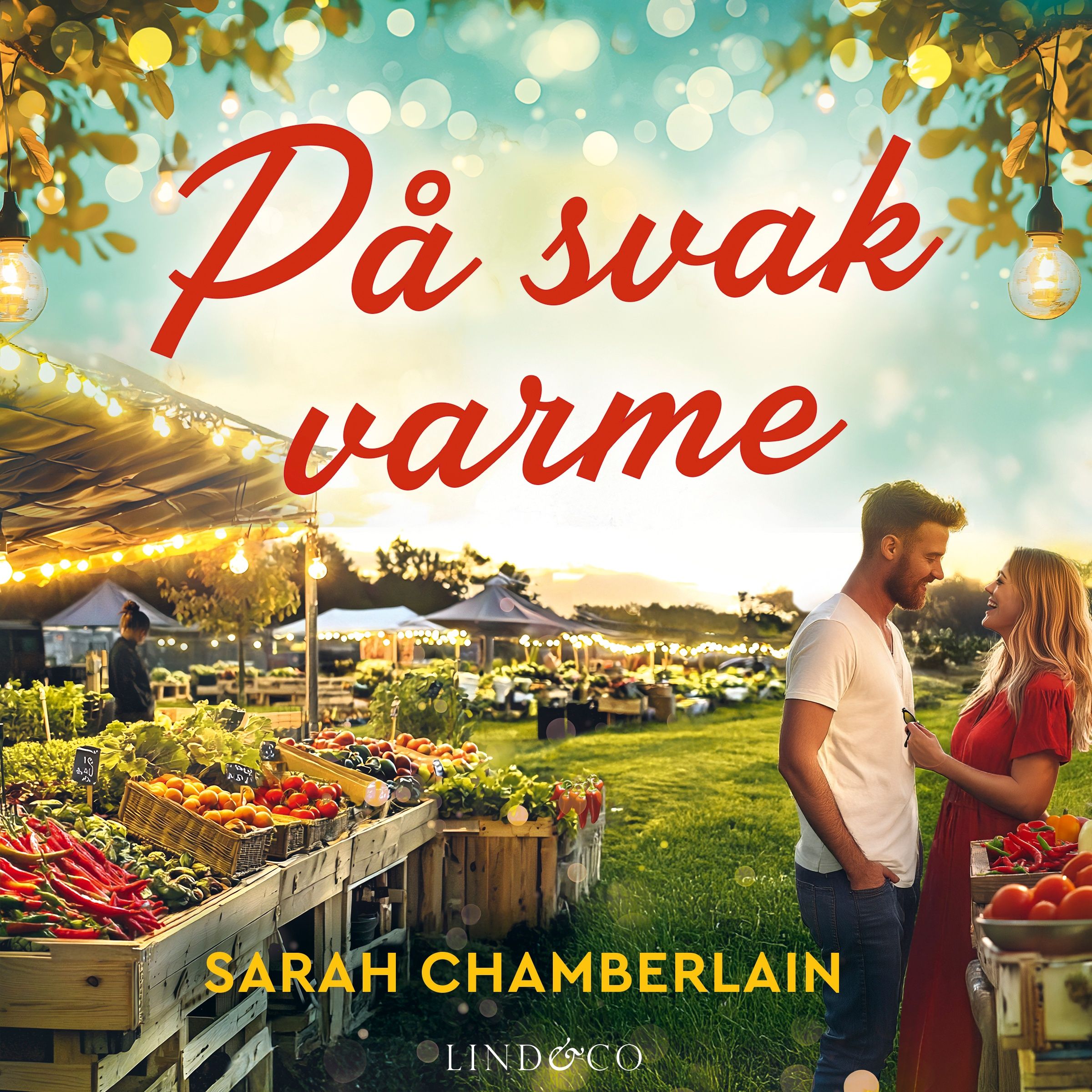 "På svak varme" av Sarah Chamberlain