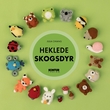 "Heklede skogsdyr" av Julia Chiang
