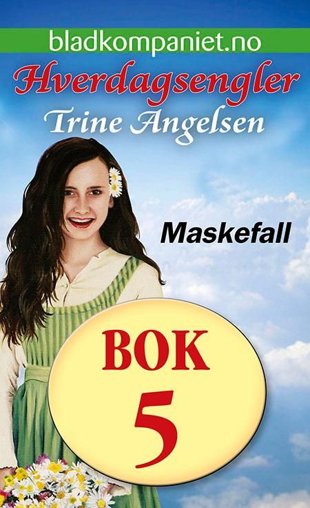 "Maskefall" av Trine Angelsen