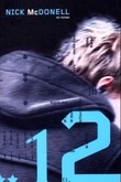 "12" av Nick McDonell