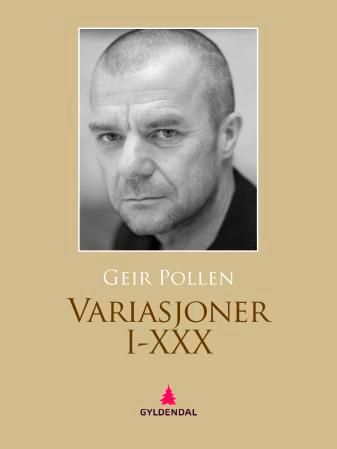 "Variasjonar I-XXX - dikt" av Geir Pollen