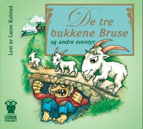 "De tre bukkene Bruse og andre eventyr" av Peter Christen Asbjørnsen