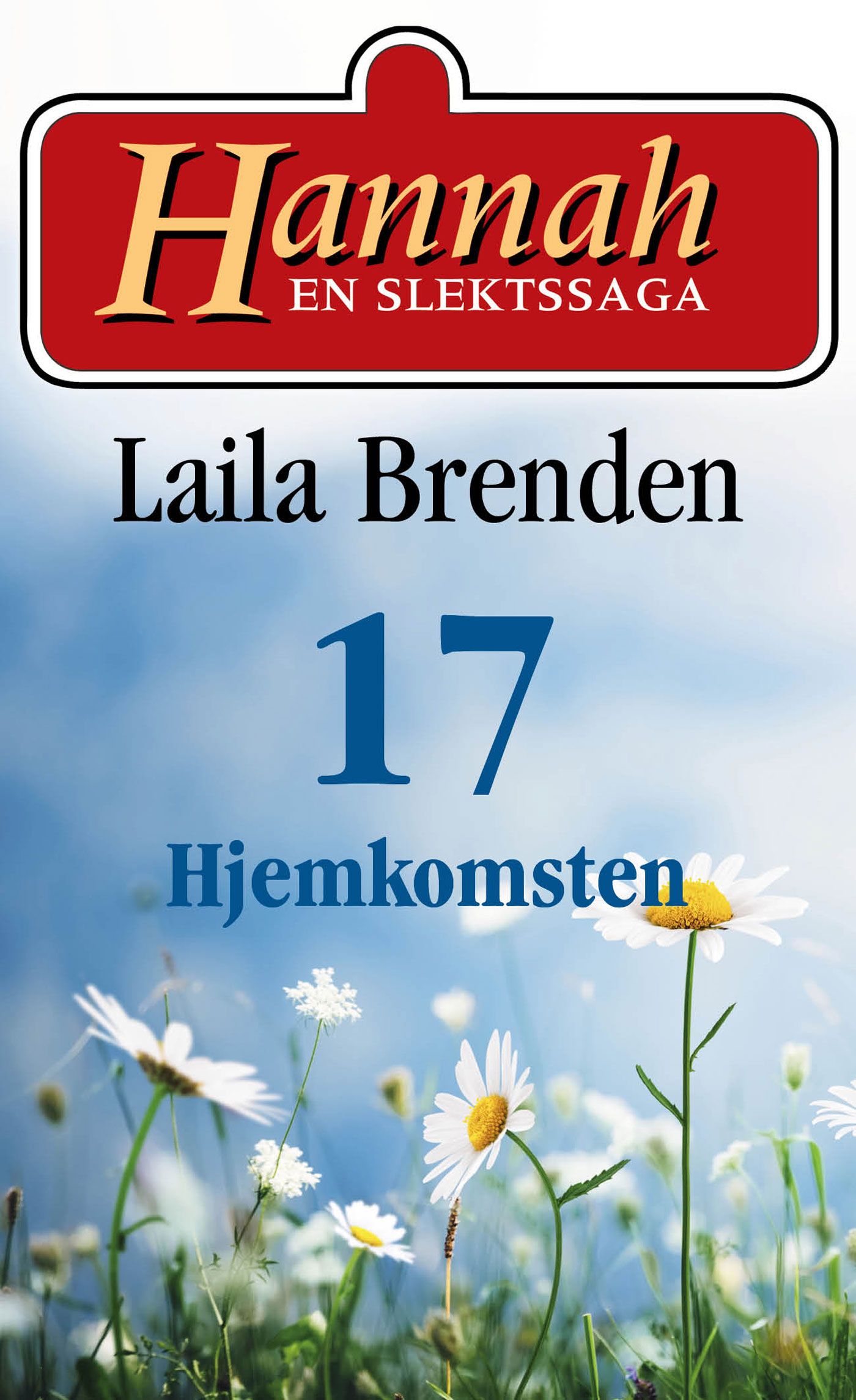 "Hjemkomsten" av Laila Brenden