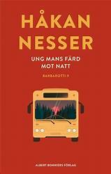"Ung mans färd mot natt" av Håkan Nesser