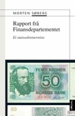 "Rapport frå Finansdepartementet" av Morten Søberg