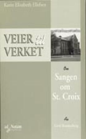 "Om Sangen om St. Croix av Gerd Brantenberg" av Karin Elisabeth Ellefsen