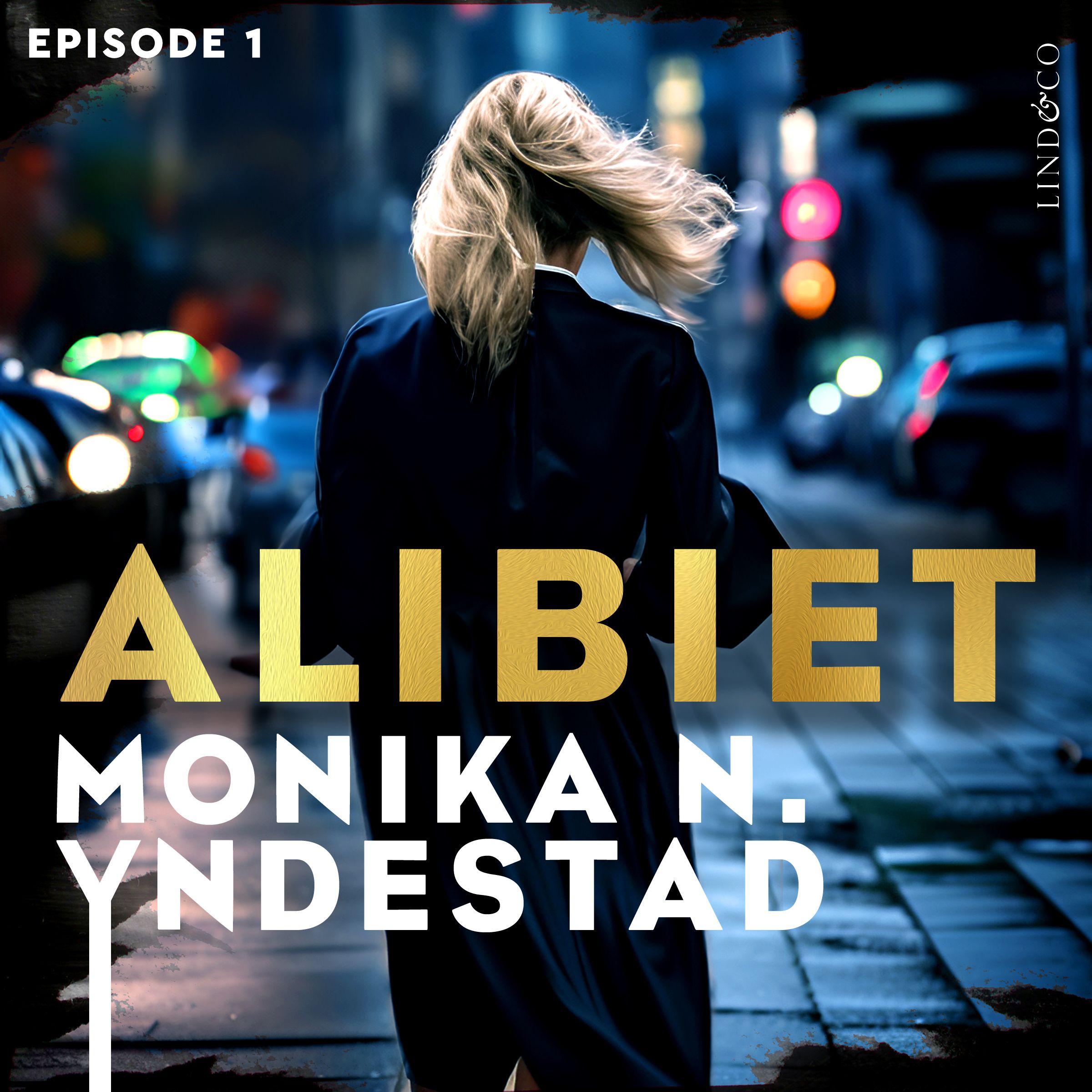 "Alibiet - Episode 1" av Monika Nordland Yndestad