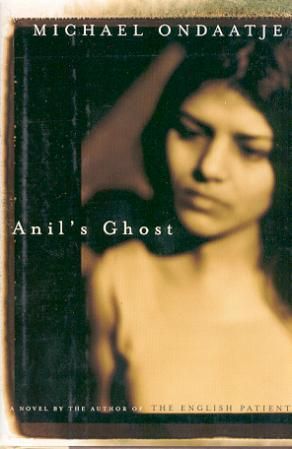 "Anil's ghost" av Michael Ondaatje