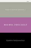 "Kjødets bekjennelser" av Michel Foucault