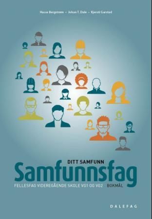 "Ditt samfunn - samfunnsfag : fellesfag vidaregåande skole vg1 og vg2" av Hasse Bergstrøm