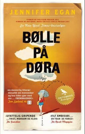 "Bølle på døra - roman" av Jennifer Egan