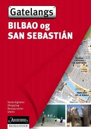"Bilbao og San Sebastián - gatelangs" av Séverine Bascot
