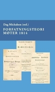 "Forfatningsteori møter 1814" av Dag Michalsen