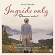 "Ingrids valg" av Anita Østerbø