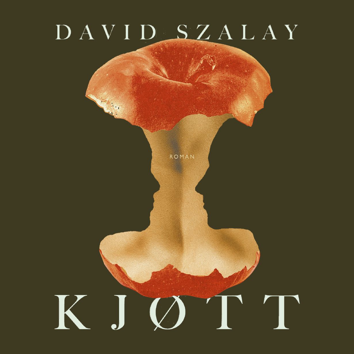"Kjøtt" av David Szalay