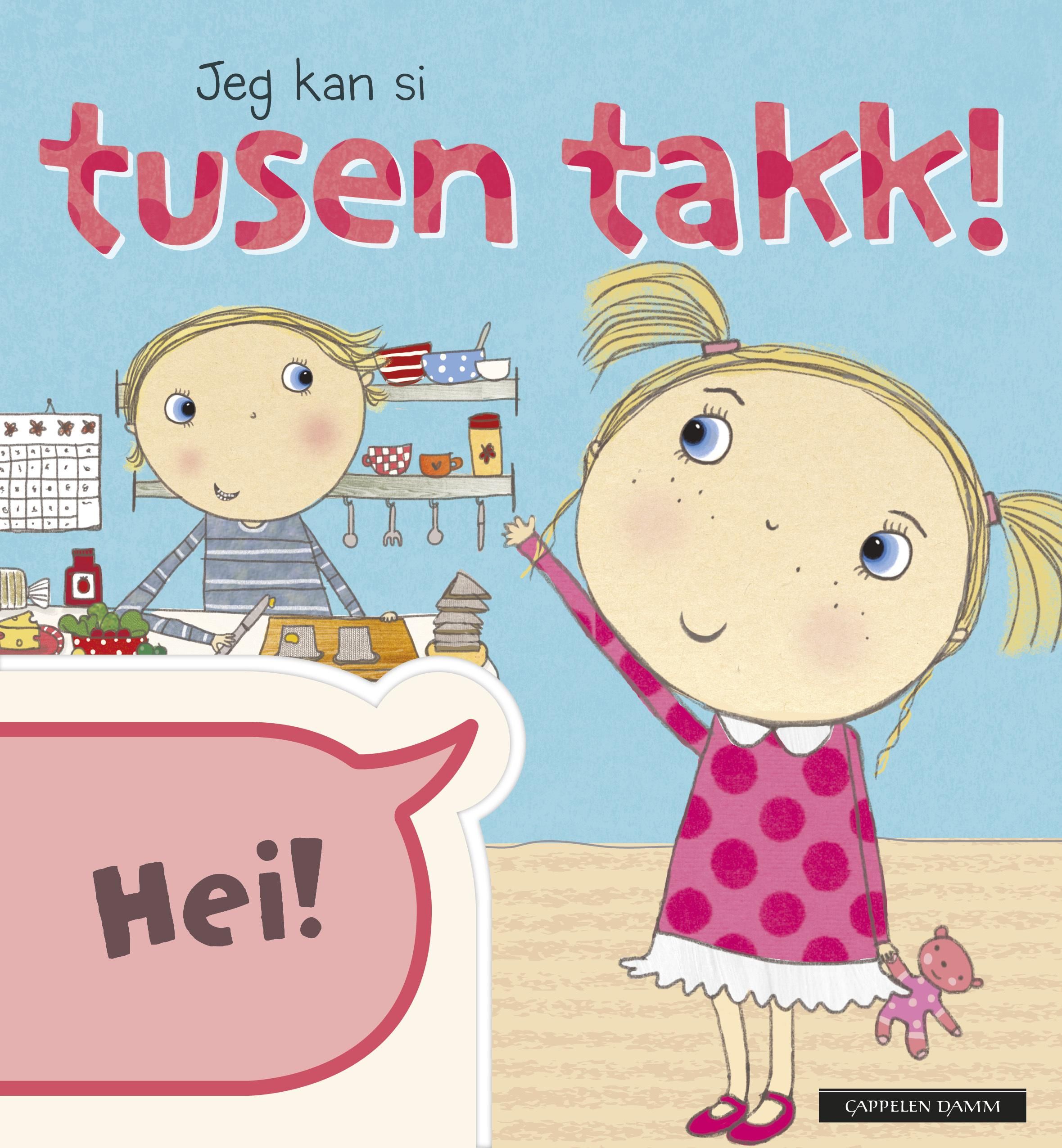 "Jeg kan si tusen takk!" av Katie Saunders