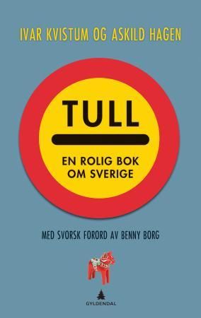 "Tull - en rolig bok om Sverige" av Askild Hagen