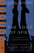 "The book of spies - an anthology of literary espionage" av Alan Furst