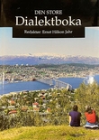 "Den store dialektboka" av Ernst Håkon Jahr