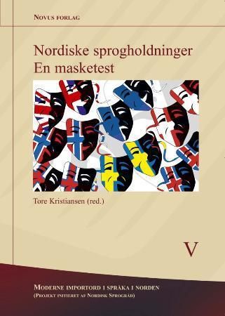 "Nordiske sprogholdninger - en masketest" av Tore Kristiansen