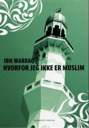 "Hvorfor jeg ikke er muslim" av Ibn Warraq