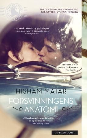 "Forsvinningens anatomi" av Hisham Matar