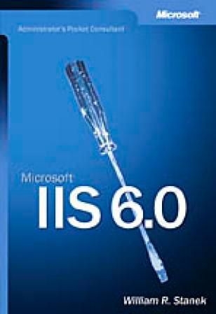 "Microsoft IIS 6.0 - administrator's pocket consultant" av William R. Stanek