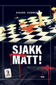 "Sjakk matt" av Sigurd Vikøren