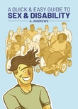 "A quick & easy guide to sex & disability" av A. Andrews